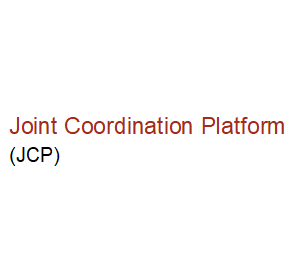 Joint Coordination Platform – (JCP)